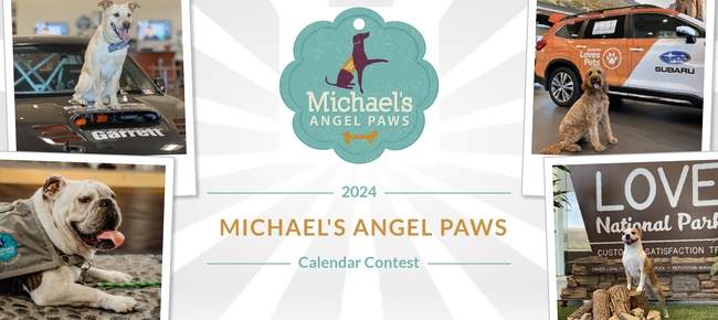 Michael's Angel Paws | 2024 Michael’s Angel Paws Calendar Sponsored by