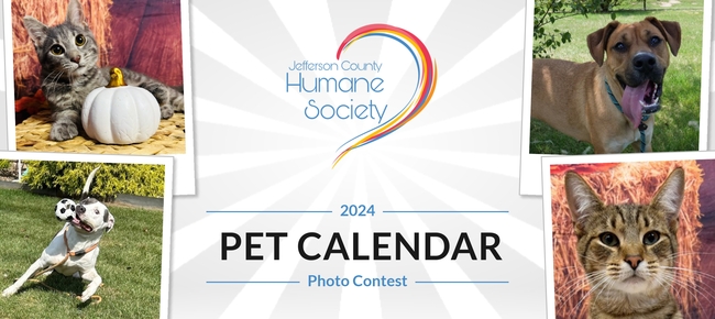 Jefferson County Humane Society 2024 Pet Calendar Photo Contest   Bannertemplate 01 